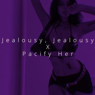 Jealousy, Jealousy x Pacify Her's cover