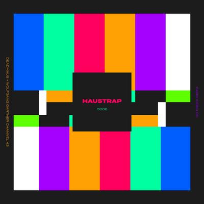 Channel 43 (Go Freek Remix) By deadmau5, Wolfgang Gartner, Go Freek's cover