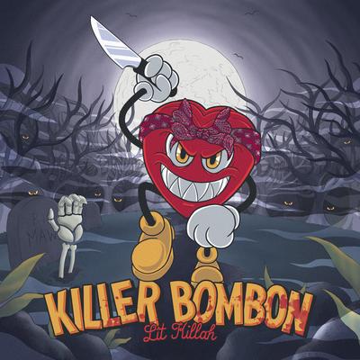 Killer Bombón By LIT killah, Los Palmeras's cover