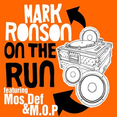 On the Run (feat. Mos Def & M.O.P.) [Radio Edit]'s cover