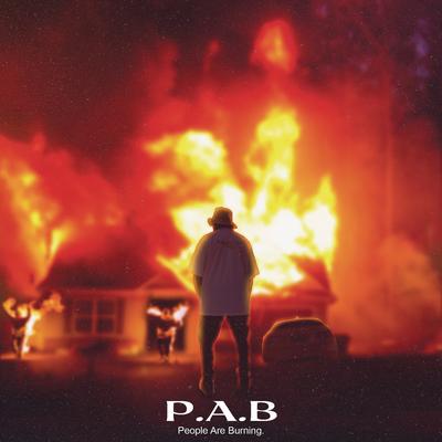 P.A.B (People Are Burning) (feat. Madanon) By Que DJ, Madanon's cover