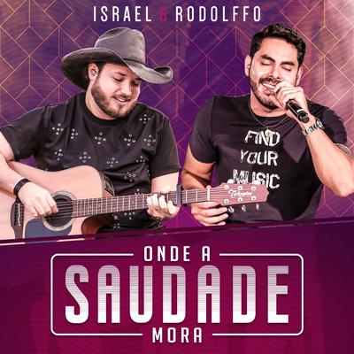 Cachasaudade By Israel & Rodolffo's cover