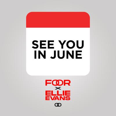 See You In June By FooR, Ellie Evans's cover