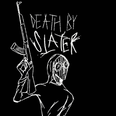Death By Slater's cover