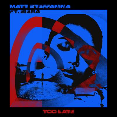 Too Late By Matt Steffanina, Siera's cover