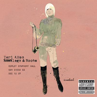 Legs and Boots: San Diego, CA - December 12, 2007's cover