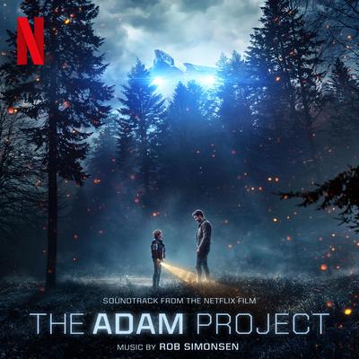 The Adam Project By Rob Simonsen's cover