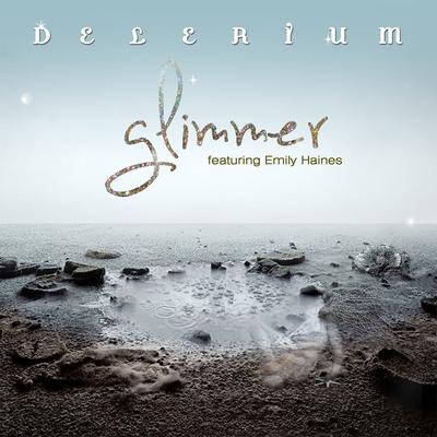 Glimmer (feat. Emily Haines) By Delerium, Emily Haines's cover