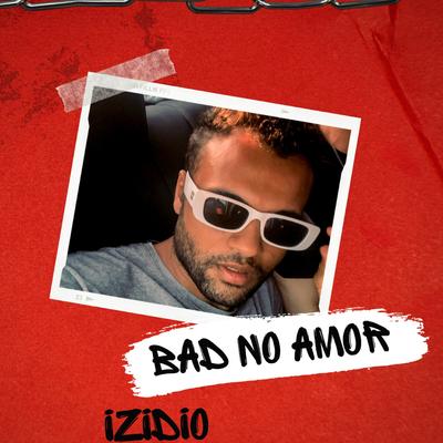 Bad no Amor (sped up)'s cover