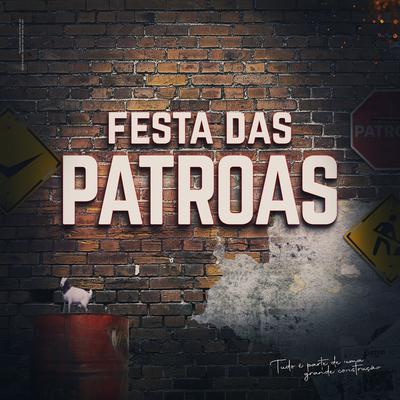 Festa das Patroas's cover