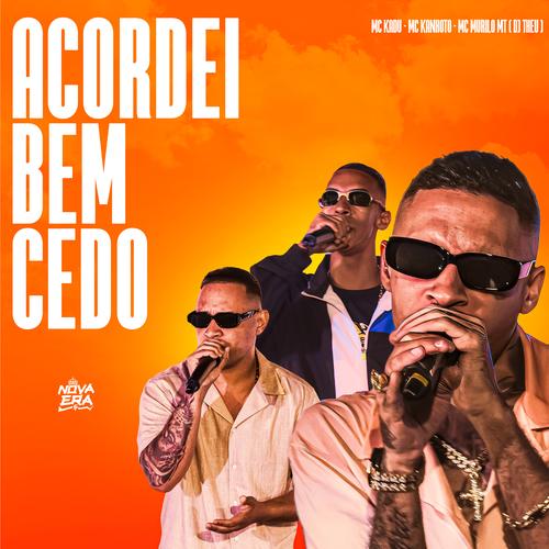 Acordei Bem Cedo's cover