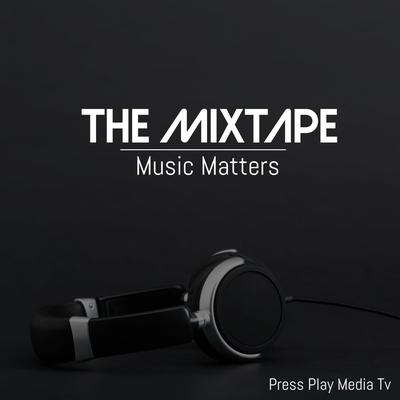 Music Matters (The Mixtape)'s cover