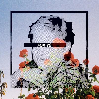 FOK YË's cover