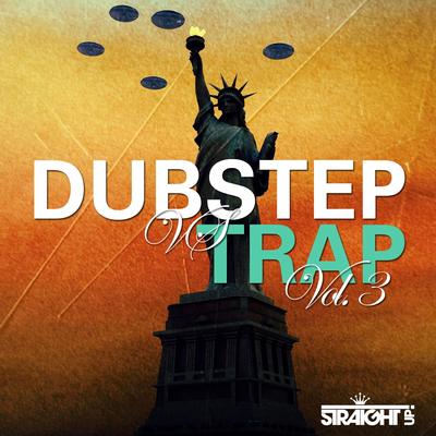 Dubstep vs Trap Vol. 3's cover