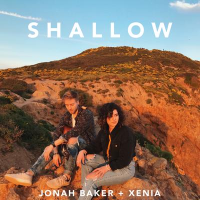 Shallow (Acoustic) By Jonah Baker, Xenia's cover
