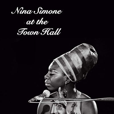 Nina Simone at the Town Hall's cover