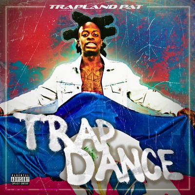 Trap Dance's cover