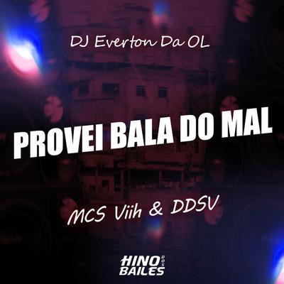 Provei Bala do Mal's cover