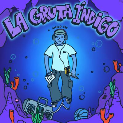 La Gruta Índigo's cover