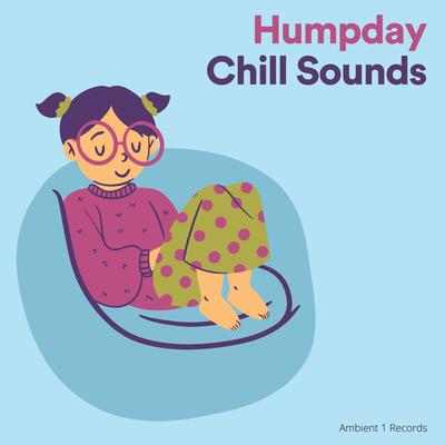 Humpday Chill Sounds, Pt .1 By Epic Soundscapes's cover