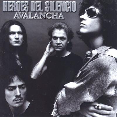 Avalancha By Heroes Del Silencio's cover