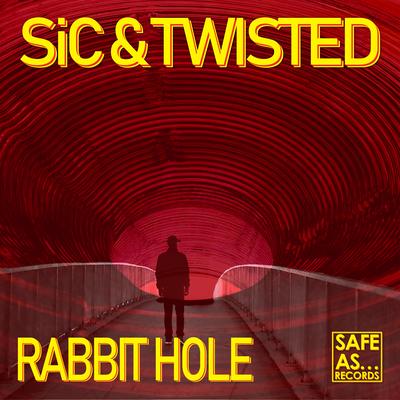 Rabbit Hole By SiC, Twisted's cover