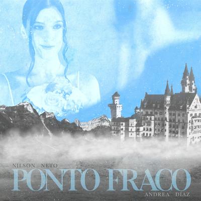 Ponto Fraco By Andrea Díaz, Nilson Neto's cover
