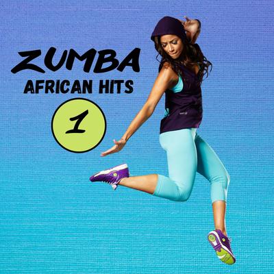 Zumba African Hits, Vol. 1's cover