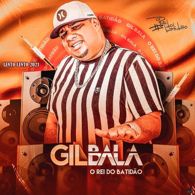Gil Bala Não Para's cover