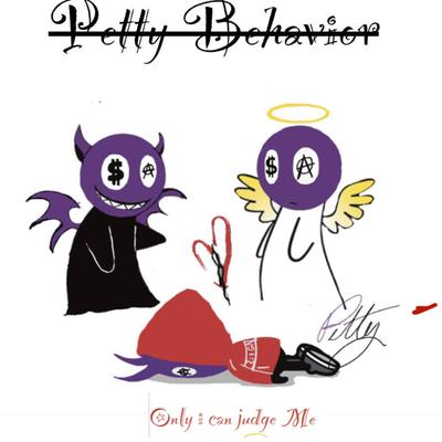 Petty Behavior's cover