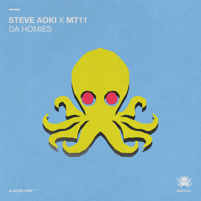 Da Homies By Steve Aoki, MT11's cover