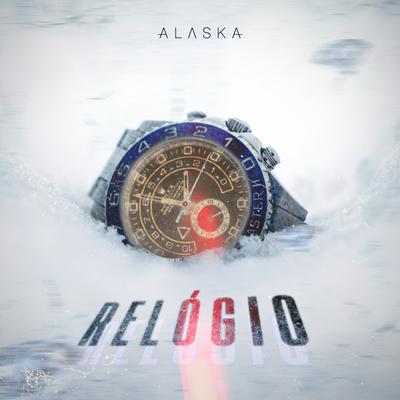 Relógio By Alaska, Dalua, Caldeira's cover