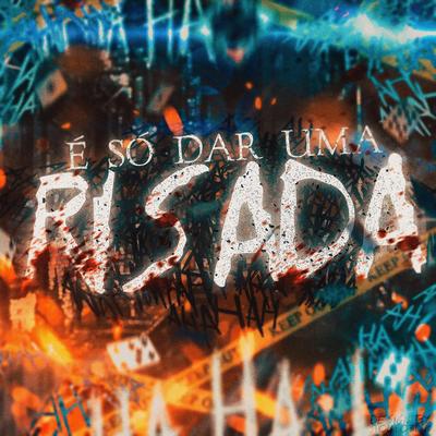 Rap dos Coringas - É Só Dar Uma Risada's cover