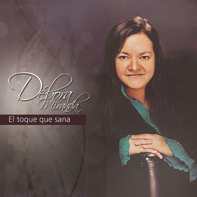 Dame Fuerzas By Débora Miranda's cover