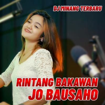 RINTANG BAKAWAN JO BAUSAHO's cover
