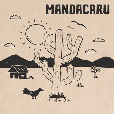 Mandacaru By Chico Conrado, Midian Nascimento's cover