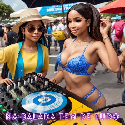 Na balada tem de tudo's cover