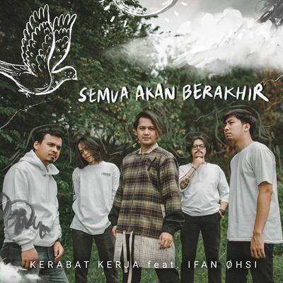 Semua Akan Berakhir's cover