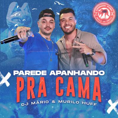 Parede Apanhando Pra Cama By Murilo Huff's cover