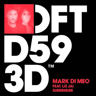 Surrender (feat. Liz Jai) [Dario D'Attis Remix] By Mark Di Meo, Liz Jai's cover