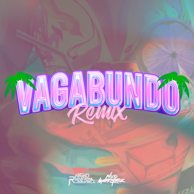 Vagabundo (Remix)'s cover