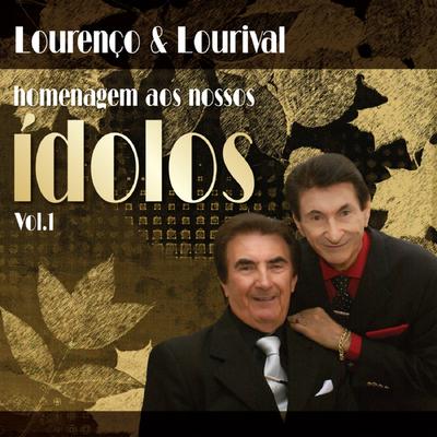 Lourenço  e lorival's cover