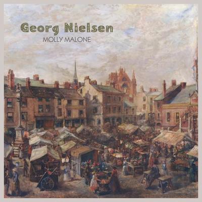 Molly Malone By Georg Nielsen's cover