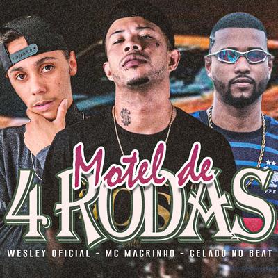 Motel de 4 Rodas (feat. Mc Magrinho) (feat. Mc Magrinho)'s cover