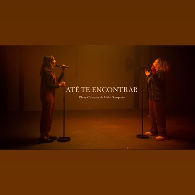 Até Te Encontrar By Rhay Campos, Gabi Sampaio's cover