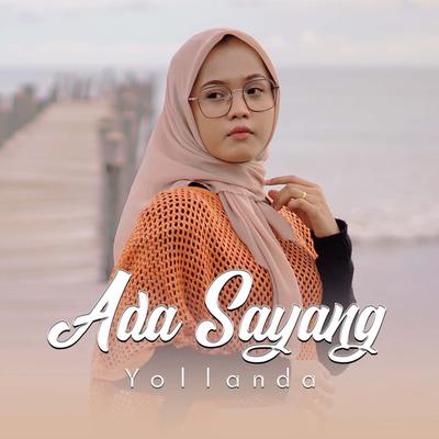 Ada Sayang By Yollanda's cover