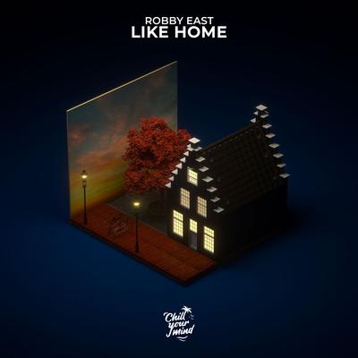 Like Home By Robby East's cover