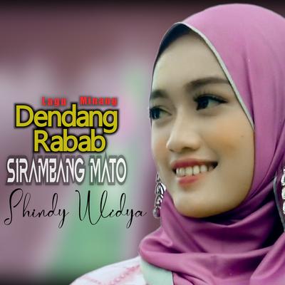 Lagu Minang Dendang Rabab Sirambang Mato By Shindy Widya, Reymond Kuantan's cover