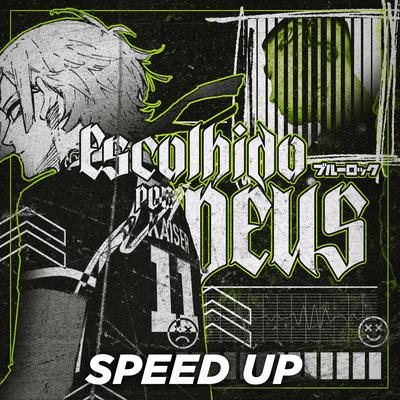 Escolhido por Deus (Speed Up) By PeJota10*'s cover
