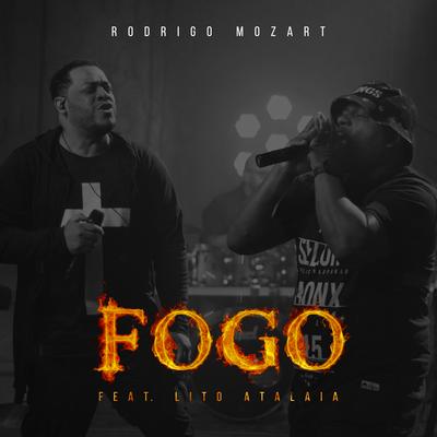 Fogo By Rodrigo Mozart's cover